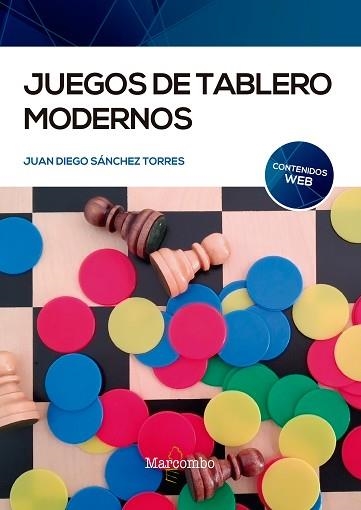 JUEGOS DE TABLERO MODERNOS | 9788426732941 | SÁNCHEZ TORRES,JUAN DIEGO | Libreria Geli - Librería Online de Girona - Comprar libros en catalán y castellano