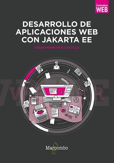 DESARROLLO DE APLICACIONES WEB CON JAKARTA EE | 9788426732323 | FRANCISCO CASTILLO,CÉSAR | Llibreria Geli - Llibreria Online de Girona - Comprar llibres en català i castellà