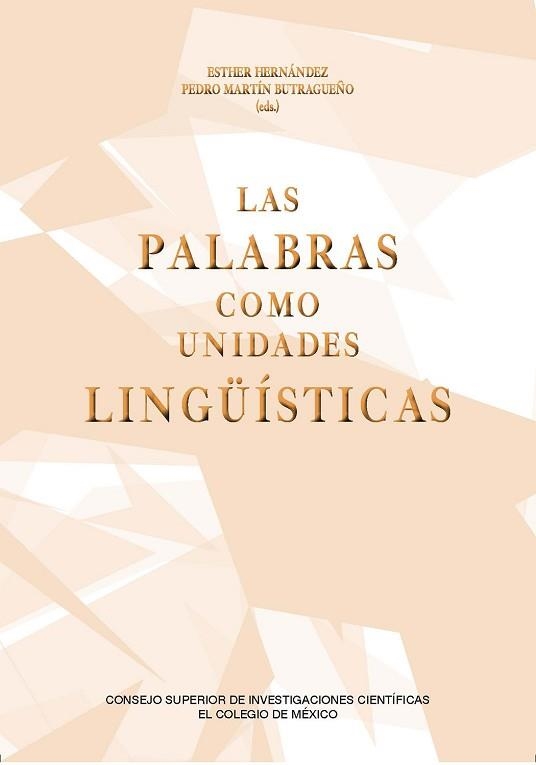 LAS PALABRAS COMO UNIDADES LINGÜÍSTICAS | 9788400106935 | Libreria Geli - Librería Online de Girona - Comprar libros en catalán y castellano