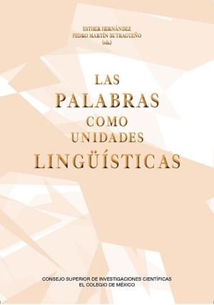 LAS PALABRAS COMO UNIDADES LINGÜÍSTICAS | 9788400106935 | Libreria Geli - Librería Online de Girona - Comprar libros en catalán y castellano