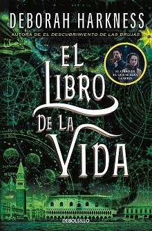 EL LIBRO DE LA VIDA(EL DESCUBRIMIENTO DE LAS BRUJAS 3) | 9788466358248 | HARKNESS,DEBORAH | Libreria Geli - Librería Online de Girona - Comprar libros en catalán y castellano