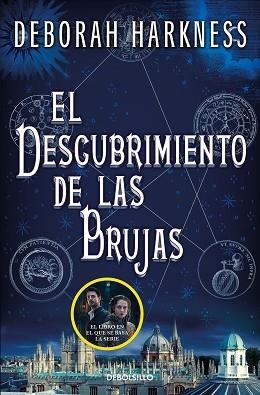 EL DESCUBRIMIENTO DE LAS BRUJAS(EL DESCUBRIMIENTO DE LAS BRUJAS 1) | 9788466358224 | HARKNESS,DEBORAH | Libreria Geli - Librería Online de Girona - Comprar libros en catalán y castellano