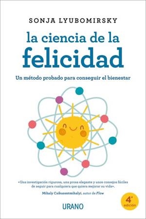 LA CIENCIA DE LA FELICIDAD.UN MÉTODO PROBADO PARA CONSEGUIR EL BIENESTAR | 9788417694272 | LYUBOMIRSKY,SONJA | Llibreria Geli - Llibreria Online de Girona - Comprar llibres en català i castellà