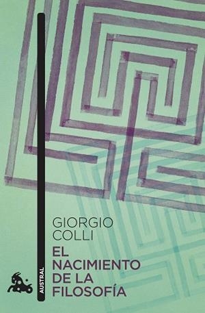 EL NACIMIENTO DE LA FILOSOFÍA | 9788490669600 | COLLI,GIORGIO | Libreria Geli - Librería Online de Girona - Comprar libros en catalán y castellano