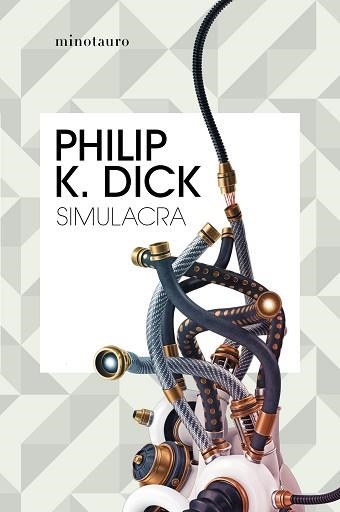SIMULACRA | 9788445007341 | DICK,PHILIP K. | Libreria Geli - Librería Online de Girona - Comprar libros en catalán y castellano