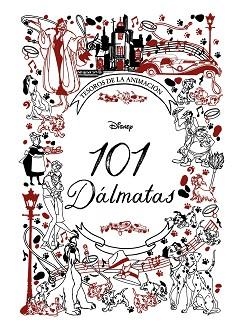 101 DÁLMATAS.TESOROS DE LA ANIMACIÓN | 9788418335556 | DISNEY | Libreria Geli - Librería Online de Girona - Comprar libros en catalán y castellano
