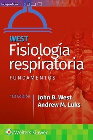 FISIOLOGIA RESPIRATORIA.FUNDAMENTOS(11ª EDICIÓN 2021) | 9788418257803 | WEST,JOHN B./LUKS,ANDREW M. | Libreria Geli - Librería Online de Girona - Comprar libros en catalán y castellano