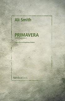 PRIMAVERA(CASTELLÀ) | 9788418451676 | SMITH,ALI | Libreria Geli - Librería Online de Girona - Comprar libros en catalán y castellano