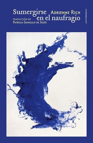 SUMERGIRSE EN EL NAUFRAGIO | 9788418342158 | RICH,ADRIENNE | Libreria Geli - Librería Online de Girona - Comprar libros en catalán y castellano