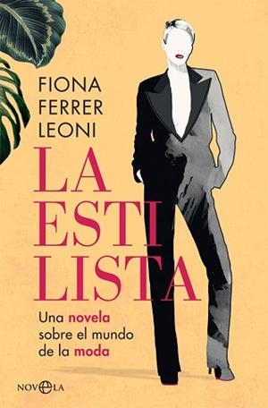LA ESTILISTA | 9788413840789 | FERRER LEONI,FIONA | Libreria Geli - Librería Online de Girona - Comprar libros en catalán y castellano