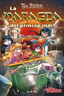 LA MARAGDA DEL PRÍNCEP INDI | 9788418444500 | STILTON,TEA | Libreria Geli - Librería Online de Girona - Comprar libros en catalán y castellano