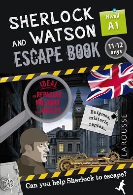 SHERLOCK & WATSON. ESCAPE BOOK PER REPASSAR ANGLÈS.11-12 ANYS | 9788418473319 | SAINT-MARTIN,GILLES | Llibreria Geli - Llibreria Online de Girona - Comprar llibres en català i castellà