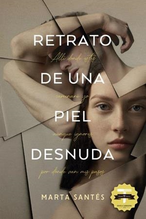 RETRATO DE UNA PIEL DESNUDA | 9788417421212 | SANTÉS,MARTA | Libreria Geli - Librería Online de Girona - Comprar libros en catalán y castellano