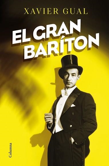 EL GRAN BARÍTON | 9788466427975 | GUAL VADILLO,XAVIER | Libreria Geli - Librería Online de Girona - Comprar libros en catalán y castellano