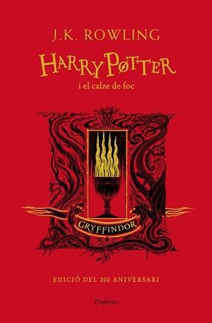 HARRY POTTER I EL CALZE DE FOC(GRYFFINDOR) | 9788417879952 | ROWLING,J.K. | Libreria Geli - Librería Online de Girona - Comprar libros en catalán y castellano