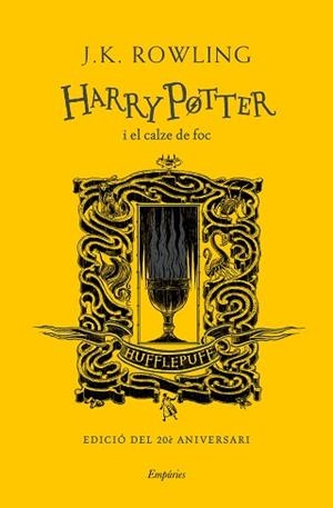 HARRY POTTER I EL CALZE DE FOC(HUFFLEPUFF) | 9788417879969 | ROWLING,J.K. | Libreria Geli - Librería Online de Girona - Comprar libros en catalán y castellano