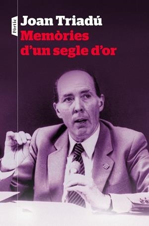MEMÒRIES D'UN SEGLE D'OR | 9788498094954 | TRIADÚ FONT,JOAN | Llibreria Geli - Llibreria Online de Girona - Comprar llibres en català i castellà