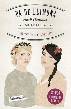 PA DE LLIMONA AMB LLAVORS DE ROSELLA | 9788418572401 | CAMPOS,CRISTINA | Libreria Geli - Librería Online de Girona - Comprar libros en catalán y castellano