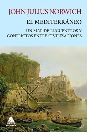 EL MEDITERRÁNEO | 9788418217401 | NORWICH,JOHN JULIUS | Libreria Geli - Librería Online de Girona - Comprar libros en catalán y castellano