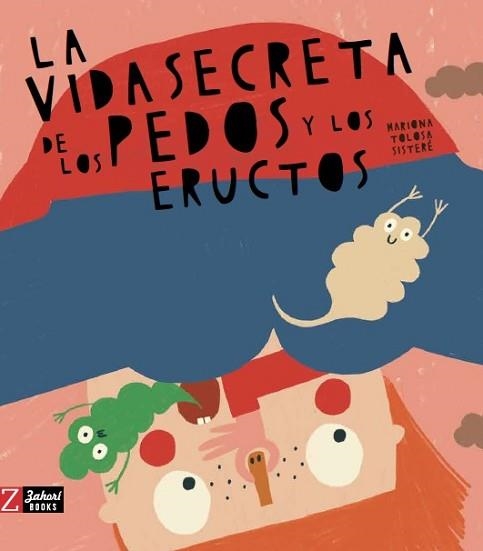 LA VIDA SECRETA DE LOS PEDOS Y LOS ERUCTOS | 9788417374815 | TOLOSA SISTERÉ,MARIONA | Llibreria Geli - Llibreria Online de Girona - Comprar llibres en català i castellà