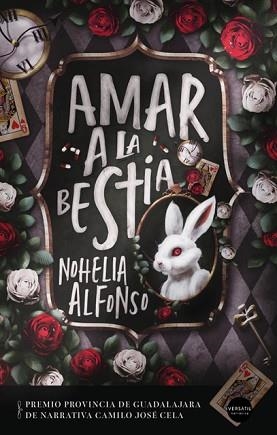 AMAR A LA BESTIA | 9788412272567 | ALFONSO,NOHELIA | Libreria Geli - Librería Online de Girona - Comprar libros en catalán y castellano