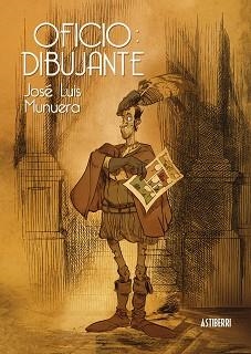 OFICIO:DIBUJANTE | 9788415163596 | MUNUERA,JOSÉ LUIS | Libreria Geli - Librería Online de Girona - Comprar libros en catalán y castellano