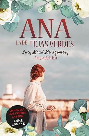 ANA,LA DE TEJAS VERDES 3. ANA,LA DE LA ISLA | 9788418538476 | MONTGOMERY,LUCY MAUD | Libreria Geli - Librería Online de Girona - Comprar libros en catalán y castellano