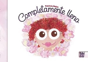 COMPLETAMENTE LLENO | 9788418649493 | ROJAS,PATRICIA | Libreria Geli - Librería Online de Girona - Comprar libros en catalán y castellano