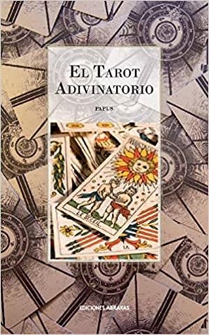 EL TAROT ADIVINATORIO | 9788415215318 | PAPUS | Libreria Geli - Librería Online de Girona - Comprar libros en catalán y castellano