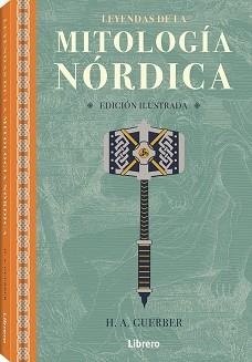 LEYENDAS DE LA MITOLOGIA NORDICA | 9789463593250 | GUERBER A,H.A. | Llibreria Geli - Llibreria Online de Girona - Comprar llibres en català i castellà