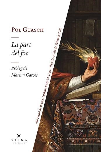 LA PART DEL FOC | 9788417998882 | GUASCH,POL | Libreria Geli - Librería Online de Girona - Comprar libros en catalán y castellano