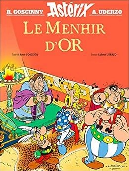 ASTERIX ET LE MENHIR D'OR(FRANCÈS) | 9782864973461 | UDERZO/GOSCINNY | Libreria Geli - Librería Online de Girona - Comprar libros en catalán y castellano