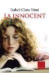 LA INNOCENT | 9788466403870 | SIMO,ISABEL CLARA | Llibreria Geli - Llibreria Online de Girona - Comprar llibres en català i castellà
