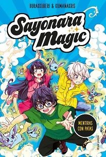 SAYONARA MAGIC-3.MENTIRAS CON PATAS | 9788418057793 | BURAKKUBERI,/KUMANAKRIS, | Llibreria Geli - Llibreria Online de Girona - Comprar llibres en català i castellà
