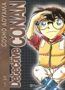 DETECTIVE CONAN Nº 32 | 9788491534495 | AOYAMA, GOSHO | Llibreria Geli - Llibreria Online de Girona - Comprar llibres en català i castellà
