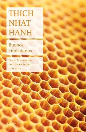 BUENOS CIUDADANOS | 9788408241485 | HANH, THICH NHAT | Libreria Geli - Librería Online de Girona - Comprar libros en catalán y castellano