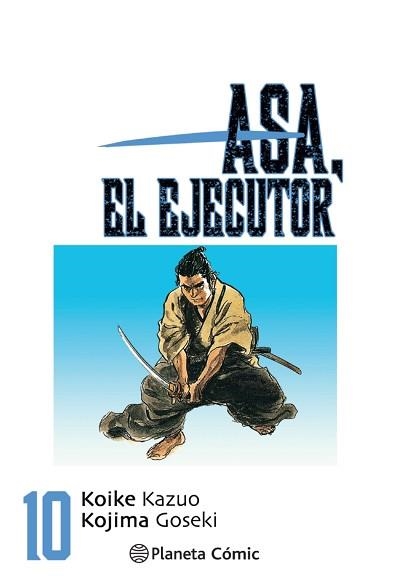 ASA EL EJECUTOR Nº 10/10 | 9788491460572 | KOIKE, KAZUO/KOJIMA, GOSEKI | Llibreria Geli - Llibreria Online de Girona - Comprar llibres en català i castellà