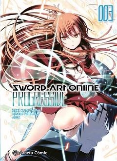 SWORD ART ONLINE PROGRESSIVE Nº 03/07 | 9788413411903 | KAWAHARA, REKI | Libreria Geli - Librería Online de Girona - Comprar libros en catalán y castellano