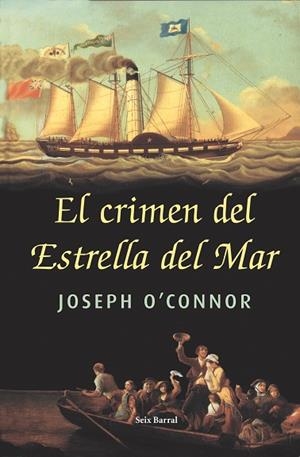 EL CRIMEN DEL ESTRELLA DE MAR | 9788432296499 | O'CONNOR,JOSEPH | Libreria Geli - Librería Online de Girona - Comprar libros en catalán y castellano