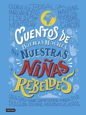 CUENTOS DE BUENAS NOCHES PARA NUESTRAS NIÑAS REBELDES | 9788408241676 | NIÑAS REBELDES | Libreria Geli - Librería Online de Girona - Comprar libros en catalán y castellano