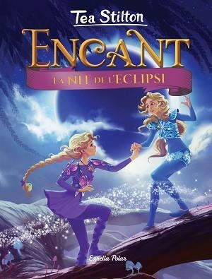 LA NIT DE L'ECLIPSI | 9788418134814 | STILTON,TEA | Llibreria Geli - Llibreria Online de Girona - Comprar llibres en català i castellà