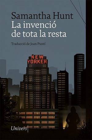 LA INVENCIÓ DE TOTA LA RESTA | 9788418375293 | HUNT,SAMANTHA | Libreria Geli - Librería Online de Girona - Comprar libros en catalán y castellano