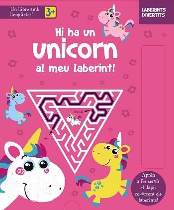 LABERINTS DIVERTITS.HI HA UN UNICORN AL MEU LABERINT! | 9788413490328 | Libreria Geli - Librería Online de Girona - Comprar libros en catalán y castellano