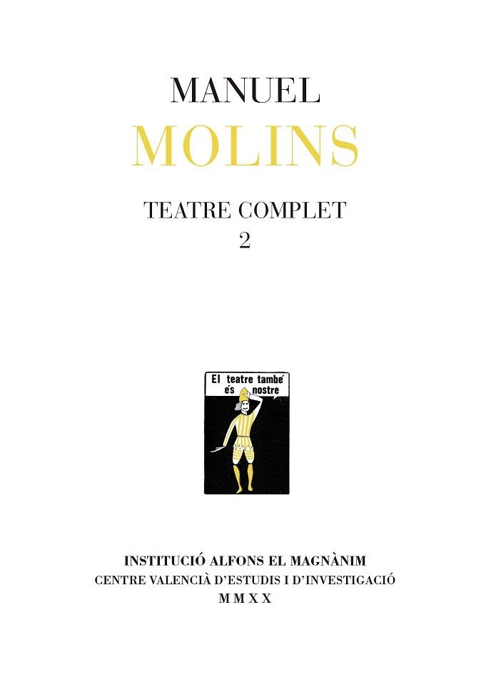 TEATRE COMPLET 2 | 9788478228751 | MOLINS,MANUEL | Libreria Geli - Librería Online de Girona - Comprar libros en catalán y castellano