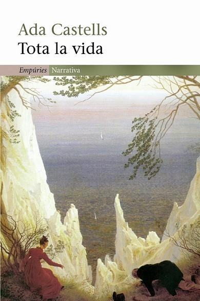 TOTA LA VIDA | 9788497870917 | CASTELLS,ADA | Llibreria Geli - Llibreria Online de Girona - Comprar llibres en català i castellà
