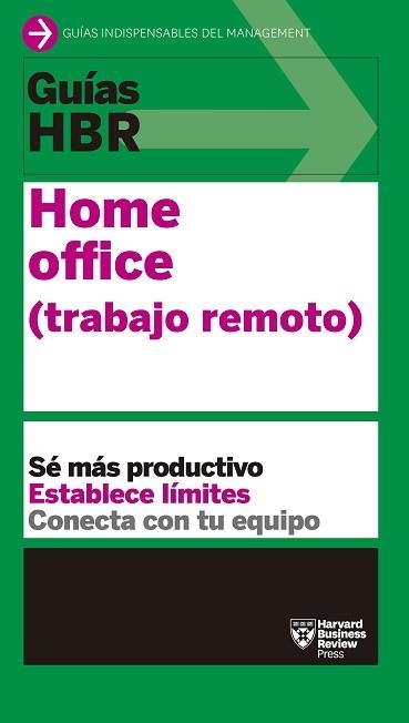 GUÍAS HBR:HOME OFFICE(TRABAJO REMOTO) | 9788417963279 | Libreria Geli - Librería Online de Girona - Comprar libros en catalán y castellano
