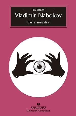 BARRA SINIESTRA | 9788433960856 | NABOKOV,VLADIMIR | Libreria Geli - Librería Online de Girona - Comprar libros en catalán y castellano