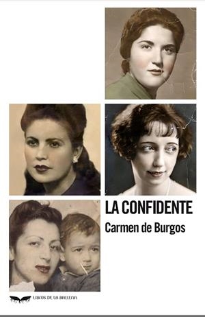 LA CONFIDENTE | 9788483447963 | DE BURGOS,CARMEN | Llibreria Geli - Llibreria Online de Girona - Comprar llibres en català i castellà