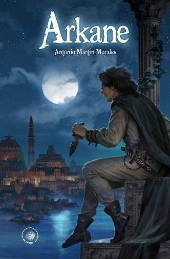 ARKANE | 9788491424277 | MARTÍN MORALES,ANTONIO | Libreria Geli - Librería Online de Girona - Comprar libros en catalán y castellano
