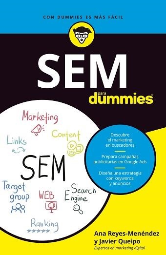 SEM PARA DUMMIES | 9788432903823 | REYES MENÉNDEZ,ANA LUISA/QUEIPO GÓMEZ,JAVIER | Libreria Geli - Librería Online de Girona - Comprar libros en catalán y castellano